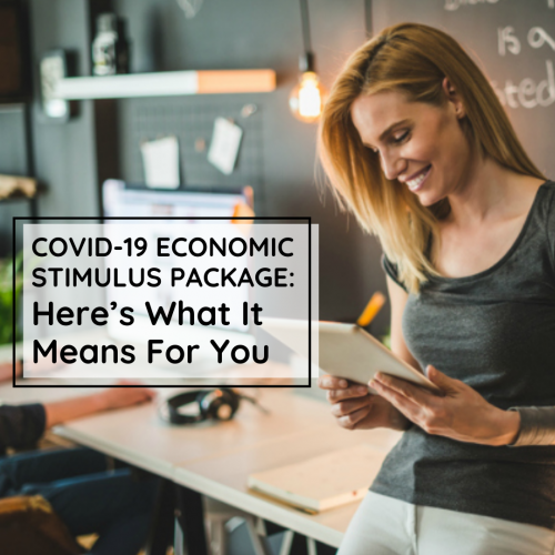 COVID-19 Economic Stimulus Package: Here’s What It Means For You - Soul ...